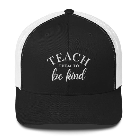 Teach Them To Be Kind White Embroidered Trucker Snapback