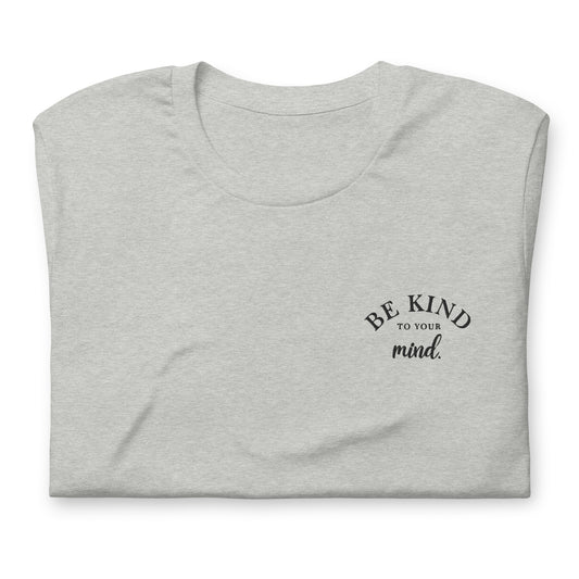 Be Kind To Your Mind Black Embroidered Tee Shirt