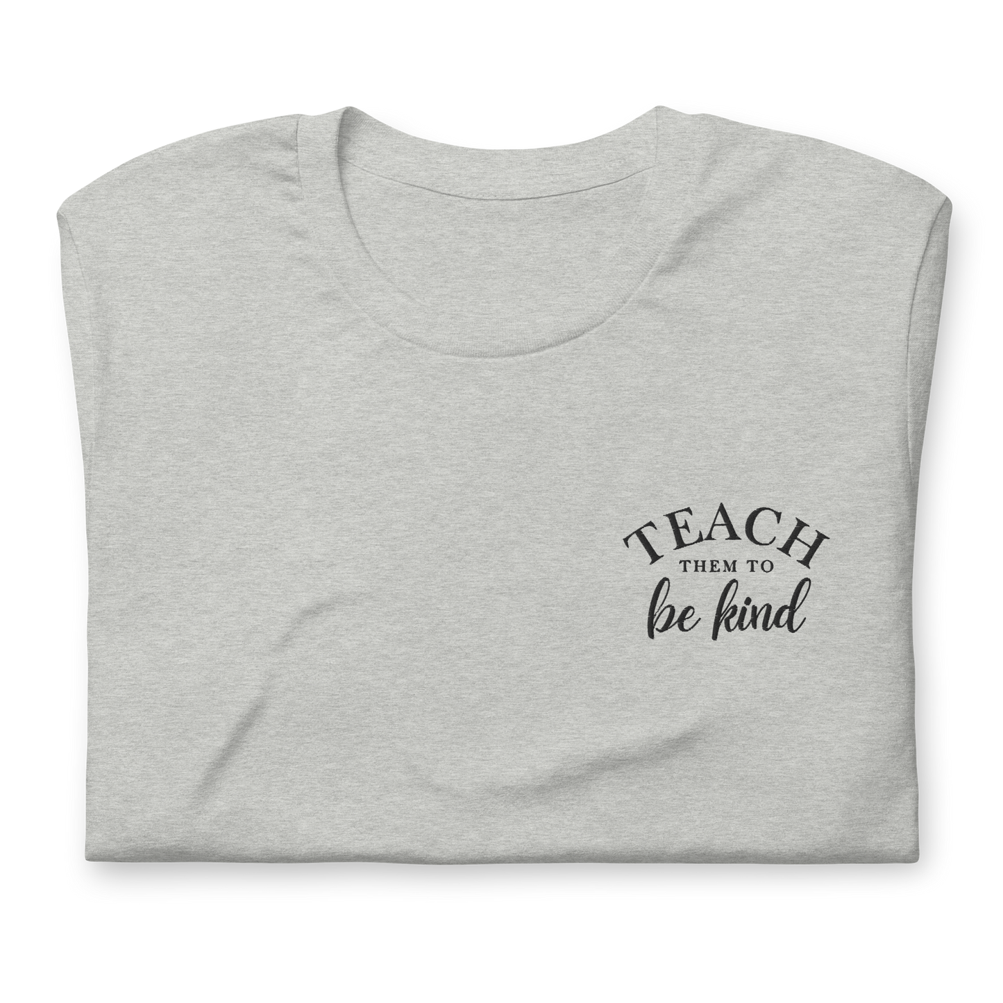 Teach Them To Be Kind Black Embroidered Tee Shirt