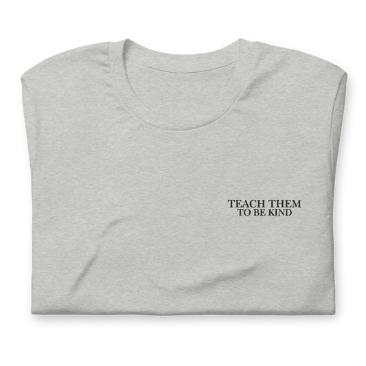 Teach Them To Be Kind Black Embroidered Tee Shirt